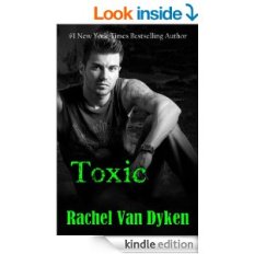 TOXIC by Rachel Van Dyken